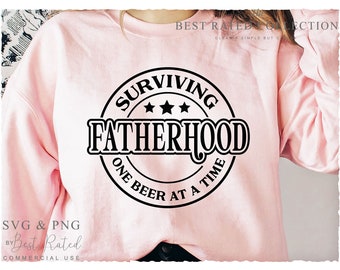 Sobreviviendo a la paternidad, una cerveza a la vez (SVG PNG) / Regalo del Día del Padre 2026 / Sobreviviendo a la paternidad / Archivo de corte Cricut / Descarga instantánea