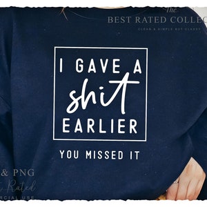 I Gave a Shit Earlier SVG PNG | Say No to Drugs | Teen Shirt | Funny Mom | Cricut Cut File | Instant Download