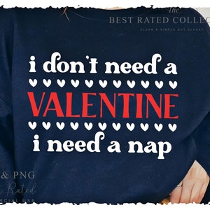 I Need A Nap Valentine SVG PNG: Funny Sarcasm Design (Digital Download)