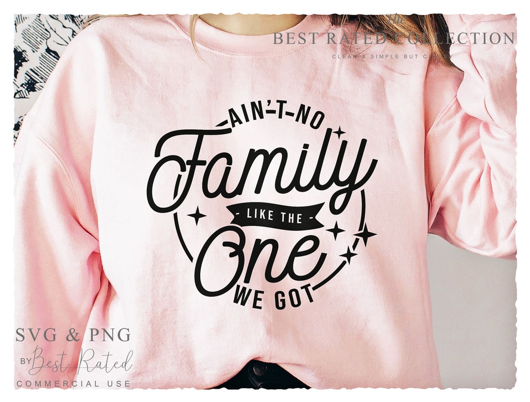 Ain't No Family Like the One I Got SVG PNG | Vacation Mode | Summer ...