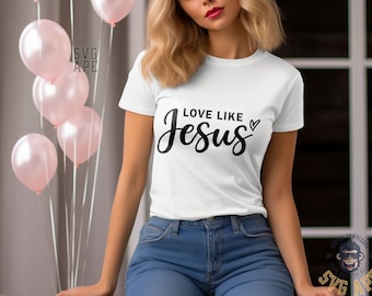 Love Like Jesus SVG PNG | Created With A Purpose | Love Like Jesus | Cricut Cut File | Instant Download
