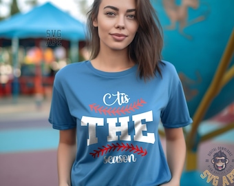 Baseball Season SVG PNG | Tis The Season | Funny Baseball | Cricut Cut File | Instant Download