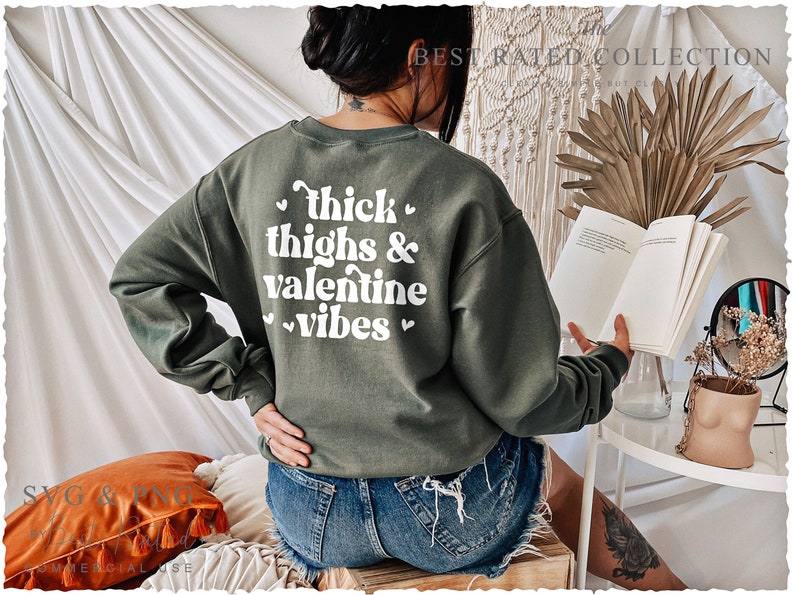 Thick Thighs Valentine Vibes SVG PNG Thick Thighs and - Etsy