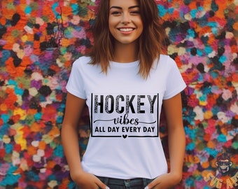 Hockey Vibes Hela Dagen Varje Dag SVG PNG | Hockeymamma | Hockey | Cricut Cut-fil | Direktnedladdning
