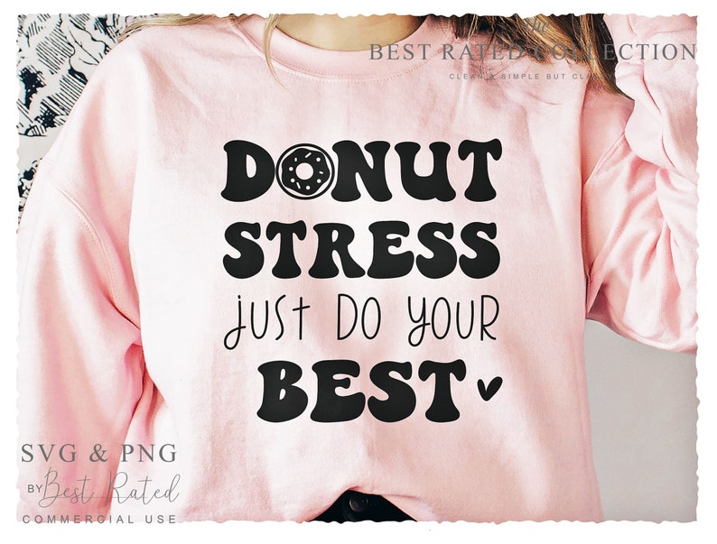 Do Not Stress SVG PNG | Doing My Best | Mental Health | Cricut Cut File ...