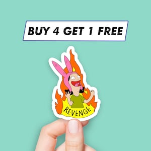 Louise Belcher Revenge Sticker Bobs Burgers Cool Stickers Laptop Stickers Aesthetic Stickers Computer Stickers Water Bottle Stickers