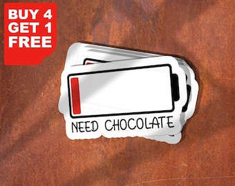 Need Chocolate Battery Sticker, Funny Sticker, Chocolate Laptop Decals, Chocolate Gym Tumbler Stickers, Water Bottle Sticker, Water Bottle