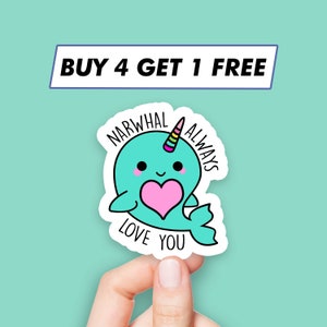 Cute I&#39;ll Always Love You Sticker Narwhal Saying Stickers Laptop Stickers Aesthetic Stickers Computer Stickers Waterbottle Stickers