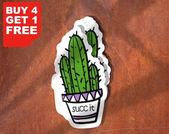 Succ It Sticker, Succulent Stickers, Plant Life Stickers Plant Laptop Stickers, Plant Tumbler Stickers, Plant Water Bottle Sticker