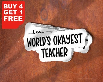 Worlds Okayest Teacher Sticker, Worlds Okayest Nurse Sticker, Nurse Water Bottle Stickers, Teacher Water Bottle Stickers, Funny Stickers