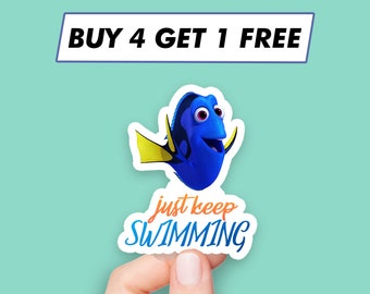 Motivational Just Keep Swimming Sticker Dory Saying Stickers Laptop Stickers Aesthetic Stickers Computer Stickers Waterbottle Stickers