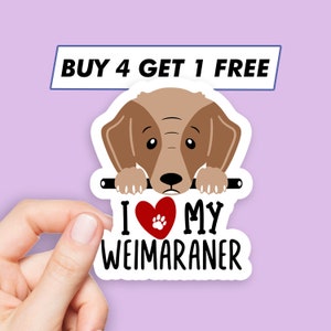 Cute I Love My Weimaraner Sticker Dog Quotes Stickers Laptop Stickers Aesthetic Stickers Computer Stickers WaterBottle Stickers Laptop Decal