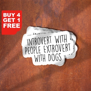 Adesivo per cani estroversi e introversi, adesivi divertenti per cani introversi, adesivi per laptop, caffè ispiratore per bottiglie d'acqua