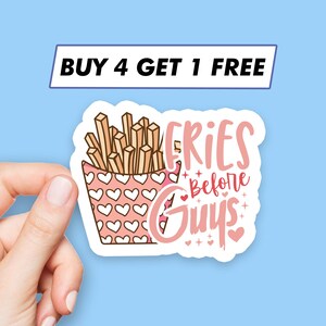 Adesivo Funny Fries Before Guys Adesivi con citazioni Girl Power Adesivi per laptop Adesivi estetici Adesivi per computer Adesivi per bottiglia d'acqua