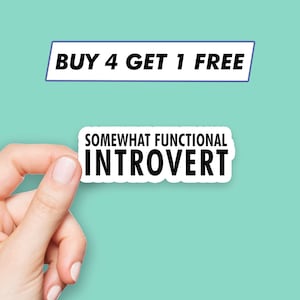 Funny Introvert Sticker Anti Social Quote Stickers Laptop Stickers Aesthetic Stickers Computer Stickers Water Bottle Stickers Laptop Decals