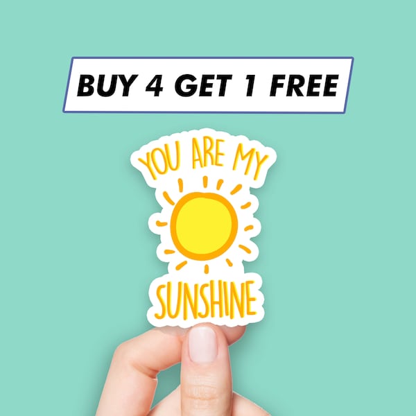 Cute You Are My Sunshine Sticker Sunrise Quote Stickers Laptop Stickers Aesthetic Stickers Computer Stickers Waterbottle Stickers