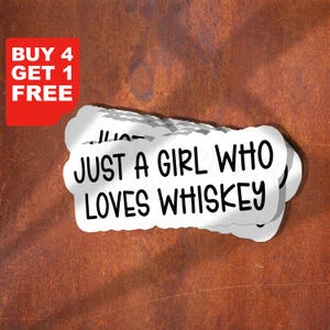 Stickers Just A Girl Who Loves Whiskey, Stickers café rigolos, Stickers sarcasmes, Stickers sarcastiques pour ordinateur portable et décalcomanies de verre