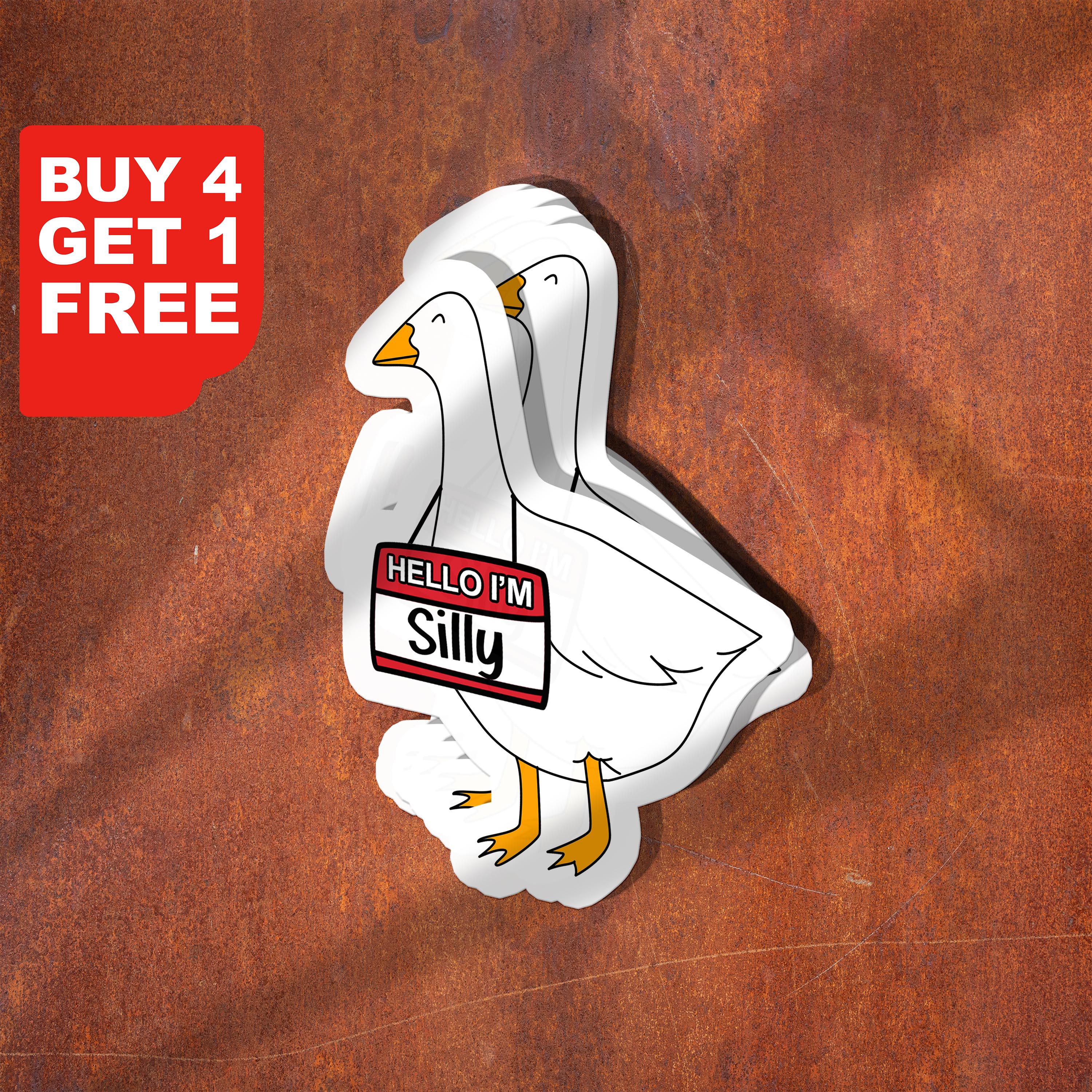 Silly Goose Matte Vinyl Sticker Funny Stickers Waterbottle Sticker Laptop Sticker Waterproof Sticker