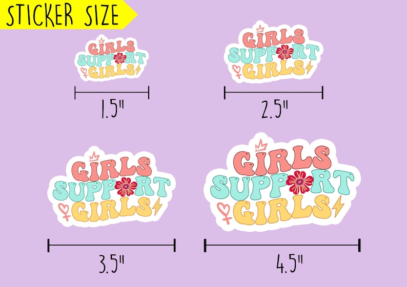 K&ouml;nnte beinhalten: Vier verschiedene Gr&ouml;&szlig;en von Aufklebern mit dem Text "Girls Support Girls" in einer Retro-Schriftart. Die Aufkleber sind in Pink, Blau und Gelb mit einem Blumen- und Blitz-Motiv. Die Aufkleber sind 1,5 Zoll, 2,5 Zoll, 3,5 Zoll und 4,5 Zoll breit.