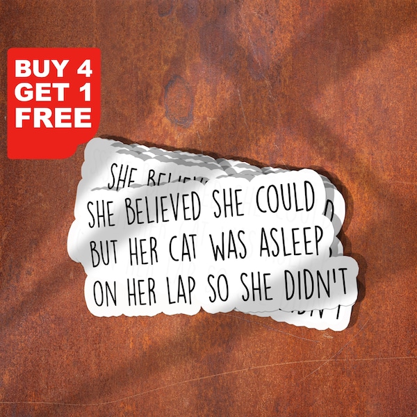 She Believed She Could But Her Cat Was Asleep On Her Lap So She Didnt Sticker, Cat Mom Sticker, Funny Cat Mom Stickers, Cat Magnet