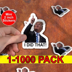 50pcs I Did That Trump Sticker Pack, Anti Trump Sticker, Trump Eclipse, Meme Sticker, Fdt, Anti Racist, Liberal Stickers