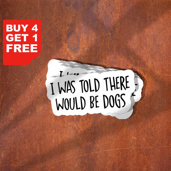 Adesivo "There Would Be Dogs" para laptop, decoração inspiradora para garrafas de água e laptops.