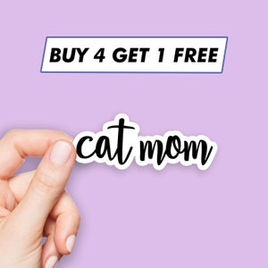 Cool Cat Mom Sticker Cat Lover Quote Stickers Laptop Stickers Aesthetic Stickers Computer Stickers Waterbottle Stickers Laptop Decals