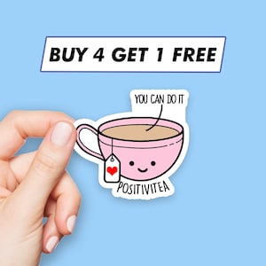 Sticker Positivitea mignon Stickers citation positive Stickers ordinateur portable Stickers esthétiques Stickers ordinateur Stickers bouteille d'eau Stickers ordinateur portable image 1