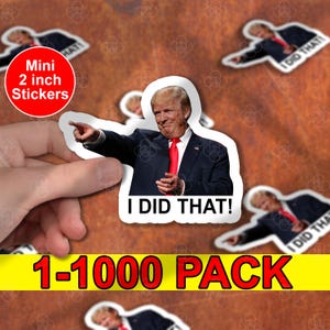 50pcs I Did That Trump Sticker Pack, Anti Trump Sticker, Trump Eclipse, Meme Sticker, Fdt, Anti Racist, Liberal Stickers