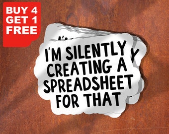 Im Silently Creating A Spreadsheet For That Sticker, Math Laptop Stickers, Math Water Bottle Decals, Office Sticker