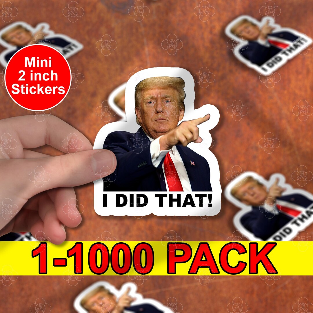 50pcs I Did That Trump Sticker Pack, Anti Trump Sticker, Trump Eclipse ...