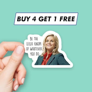 Parks And Rec Be The Leslie Knope sticker Girl Power quote stickers laptop stickers esthetische stickers computer sticker sticker waterfles