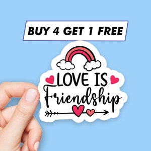 Cute Love Is Friendship Sticker Love Sayings Stickers Laptop Stickers Aesthetic Stickers Computer Stickers Water Bottle Stickers