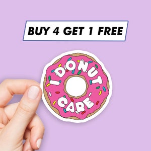 Stickers drôle I Donut Care Stickers citations de beignets Stickers ordinateur portable Stickers esthétiques Stickers ordinateur Stickers bouteille d'eau Stickers ordinateur portable