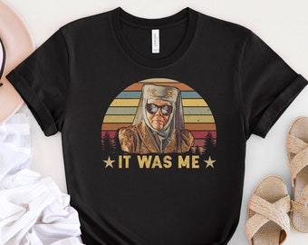 It Was Me Vintage T-Shirt, Game Of Thrones Shirt, Olenna Tyrell Shirt, For Game Of Thrones Shirt, For Olenna Tyrell Lover Shirt, Women Shirt