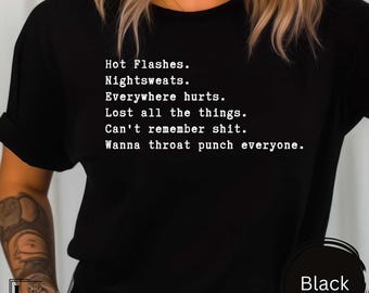 Menopause Humor Women's T-Shirt: Humorous Gen X Relaxed Fit Tee