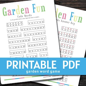 Puede incluir: Juego de palabras codificadas Garden Fun imprimible con una clave de respuesta. El juego utiliza una cuadrícula con números para decodificar palabras relacionadas con la jardinería. Las palabras incluyen: pepper, zinna, getable, cumber, weeds, dybug y uni.