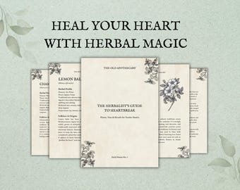 Guida erboristica al lutto e alla delusione amorosa (PDF) / Rituali di tisane erboristiche per la guarigione emotiva / Manuale di medicina vegetale e stregonesca / Download digitale