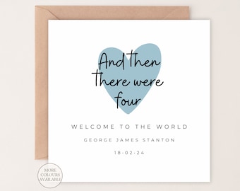 And Then There Were Four Personalised New Baby Card | Welcome To The World Card | Congratulations New Parents | And Then There Were Three
