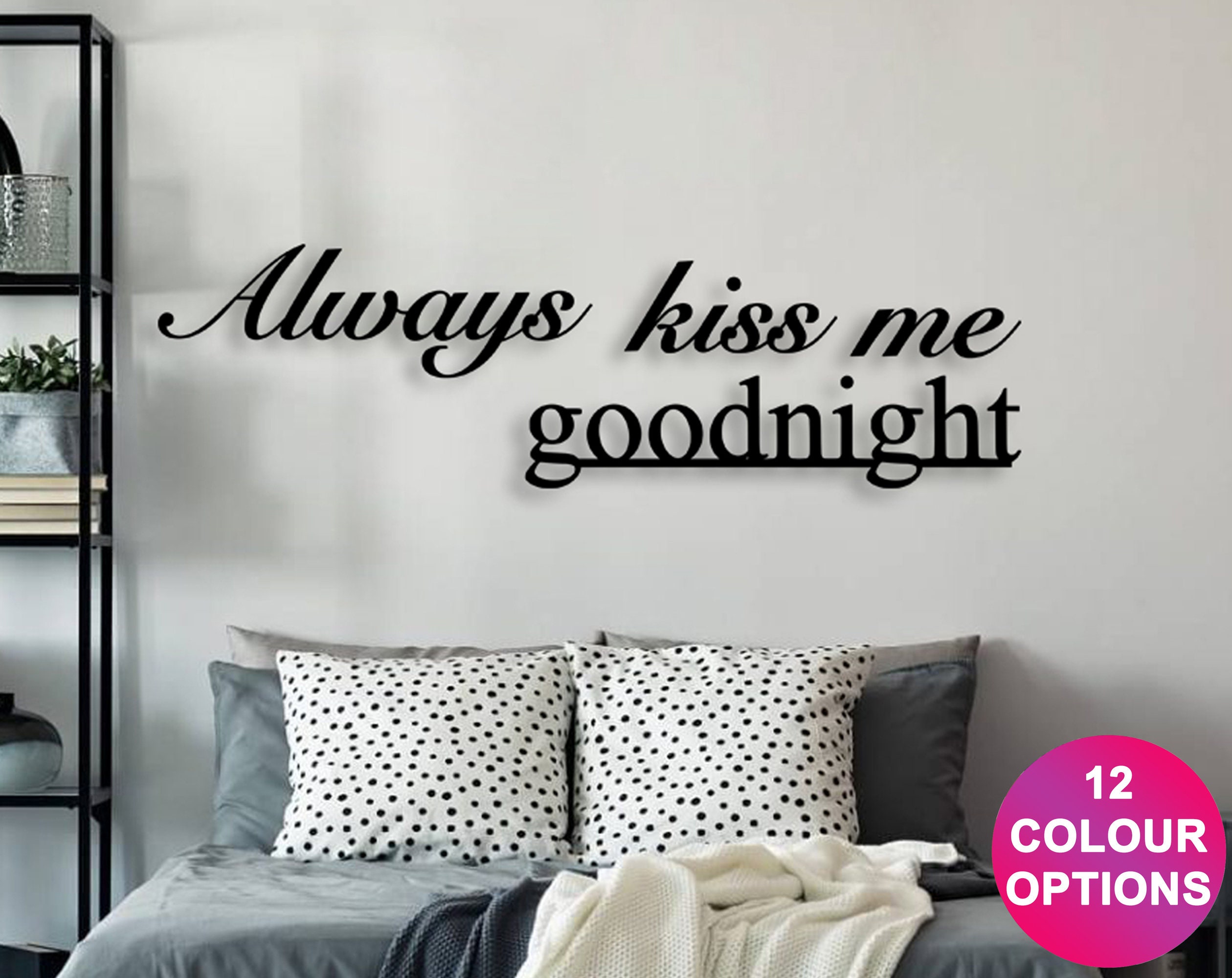 Kiss Goodnight Quote -  Canada