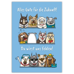 Abschiedskarte für Kollegen Kollegin in XXL-Format (A4) mit Umschlag Hunde Jobwechsel Kündigung Mutterschutz Ruhestand Grußkarte