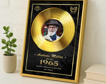 Geburtstag Goldene Schallplatte personalisierbar mit Bild und Wunschtext, Auszeichnung / Geschenkidee für den Mann, Frau, Geschenk