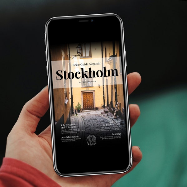 Stockholm – digitales Reise Magazin für deinen Städtetrip • handlicher Travel Guide für die schwedische Hauptstadt • Reiseführer eBook