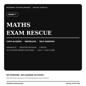 May include: A black digital study tool graphic for Grade 7 Maths Exam Rescue by Modern Schoolhouse South Africa. It features text detailing CAPS-aligned, paperless, self-marking, diagnostic, targeted revision, 2 mocks, and study plans.