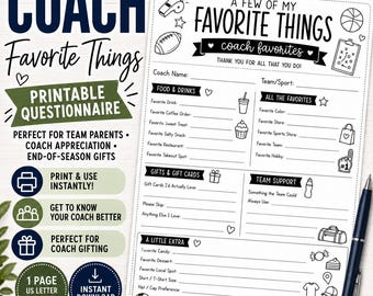May include: A printable coach questionnaire on an 8.5 by 11 inch page featuring black text and sports-themed icons. The form includes sections for favorite food, drinks, gifts, and team support, with blank lines for writing and a black ballpoint pen.