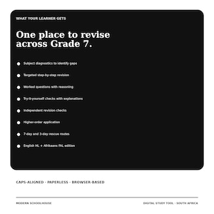 May include: A black digital study tool graphic for Grade 7 learners. It lists features including subject diagnostics, targeted revision, worked questions, checks, application, rescue routes, and English HL plus Afrikaans FAL edition. Text includes CAPS-ALIGNED, PAPERLESS, BROWSER-BASED, MODERN SCHOOLHOUSE, and DIGITAL STUDY TOOL - SOUTH AFRICA.