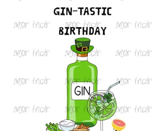 Gin-Tastic Birthday SVG PNG: Funny Gin Lover Quote (Instant Download)