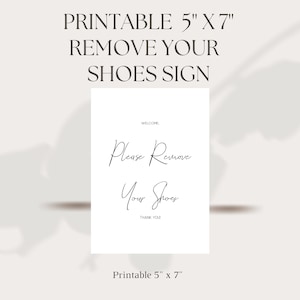 Printable 5&quot; x 7&quot; Please Remove Your Shoes Sign