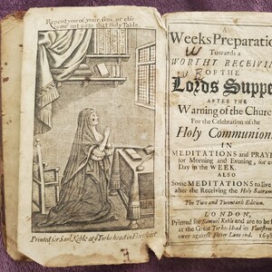 A Weeks Preparation Towards a Worth Receiving of the Lords Supper