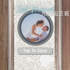 Customizable Just Married Photo Booth Tap to Start Screen